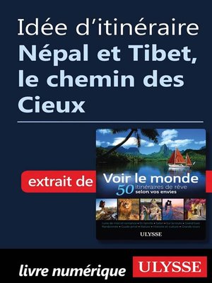 cover image of Idée d'itinéraire--Népal et Tibet, le chemin des Cieux